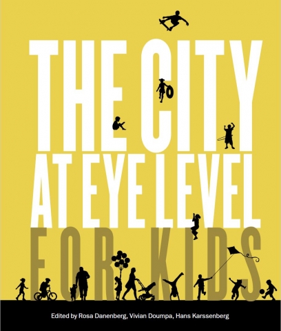 Framsidan på boken "The city at eye level for kids"